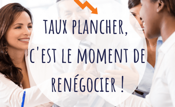 Taux au plus bas.
